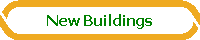 New Buildings