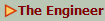 The Engineer